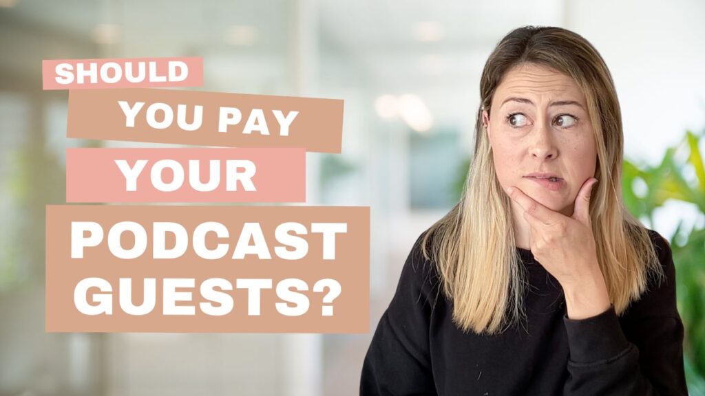 41 - Should you pay your podcast guests