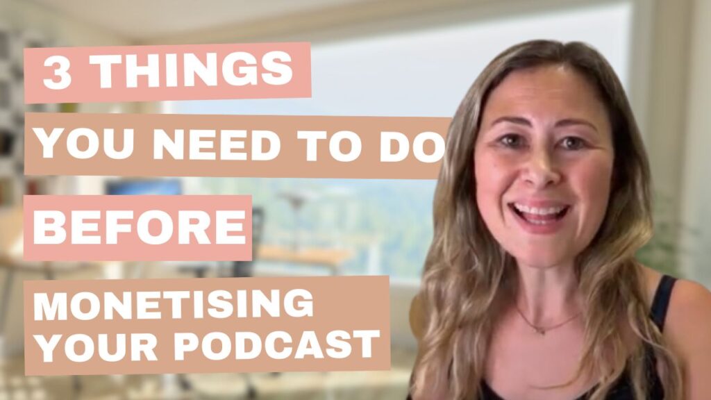 Ep 45: Preparing for Podcast Monetisation: The Key Steps to Success
