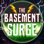 The Basement Surge Podcast