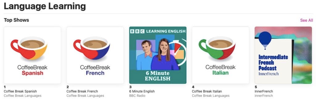 Screenshot of podcasts available in the Language Learning category of Education Podcasts on Apple Podcasts.